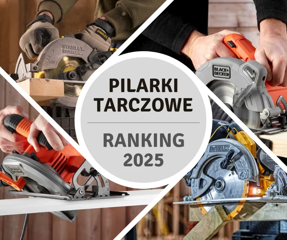 Jaka pilarka tarczowa? Wybierz najlepszy model dla siebie i uniknij błędów